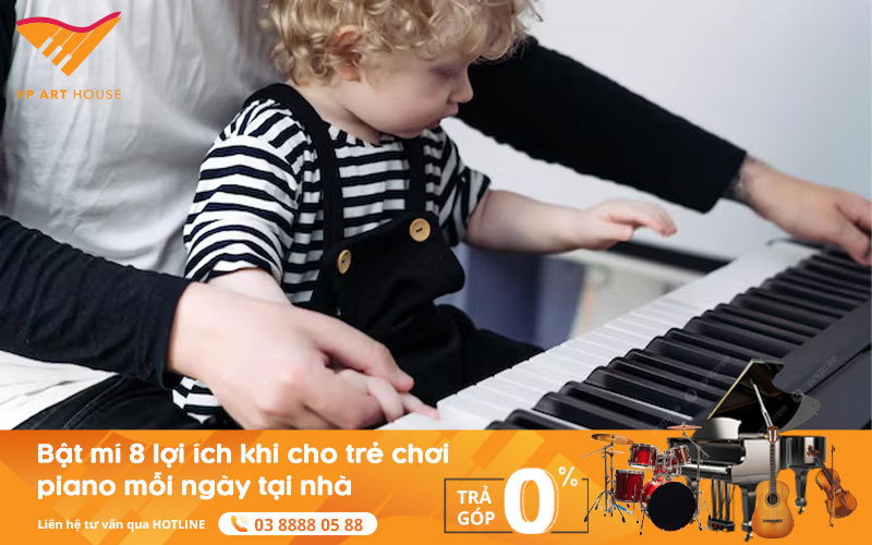 Bật Mí 8 Lợi Ích Khi Cho Trẻ Chơi Piano Mỗi Ngày Tại Nhà