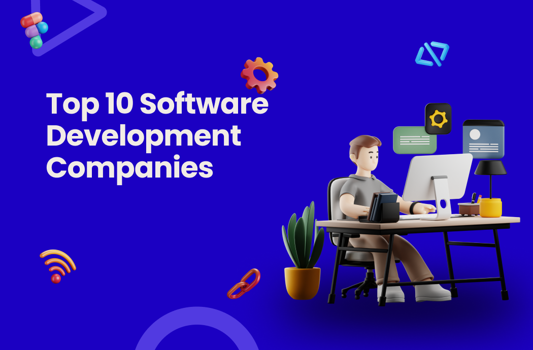 Top 10 Custom Software Development Companies