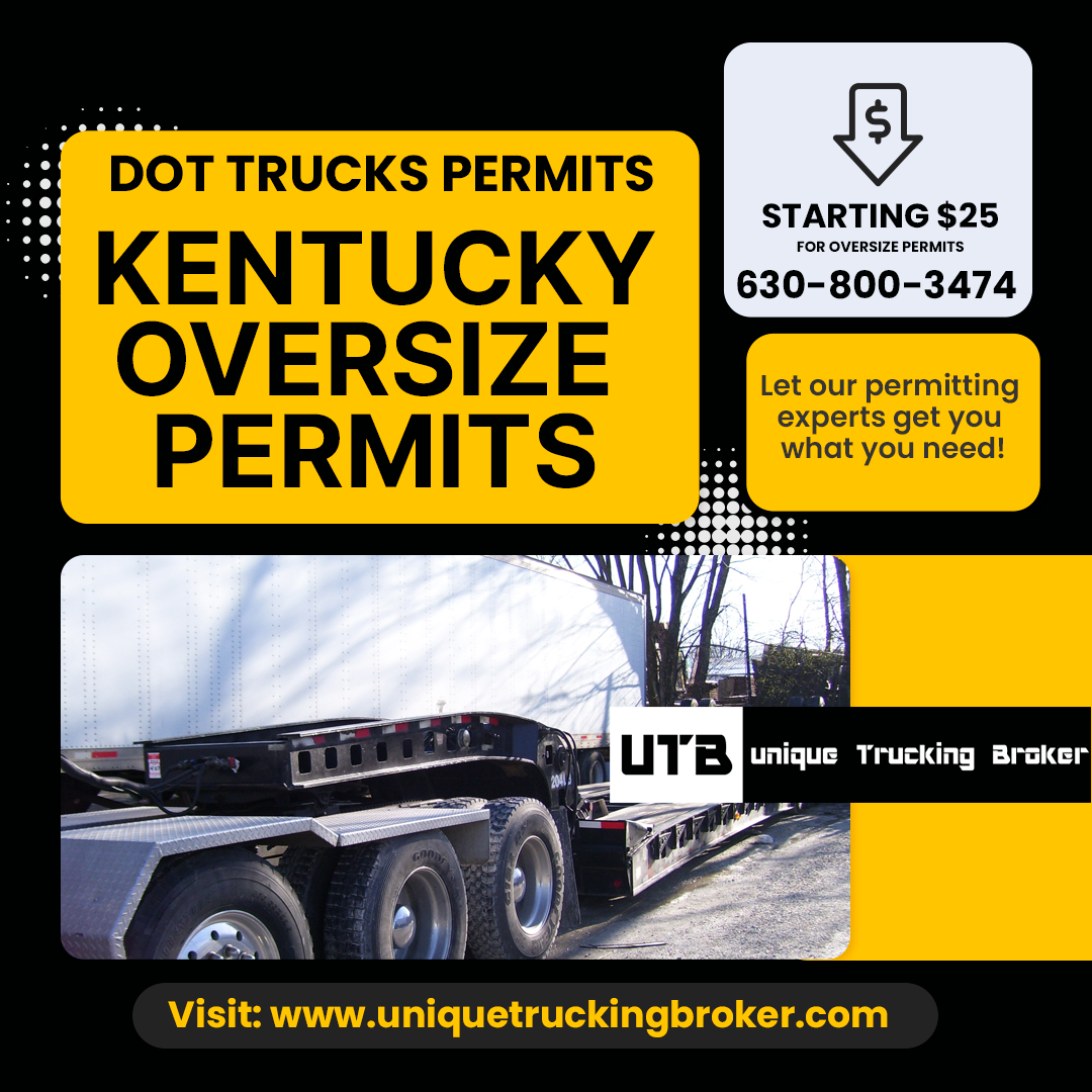 Kentucky Oversize Permits | Kentucky Overweight Permits | (972) 220-9831 Unique Trucking Permits