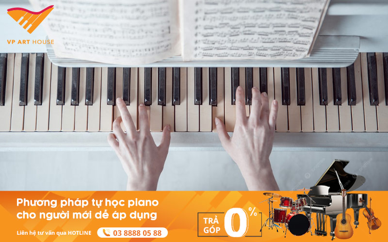 Phương Pháp Tự Học Piano Cho Người Mới Bắt Đầu Hiệu Quả