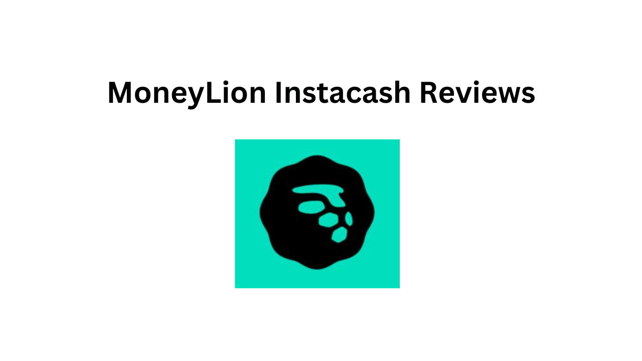 Moneylion Instacash - Reviews - Repayment - How To Get The Loan - Effective Stuffs