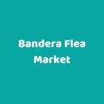 Bandera Flea Market