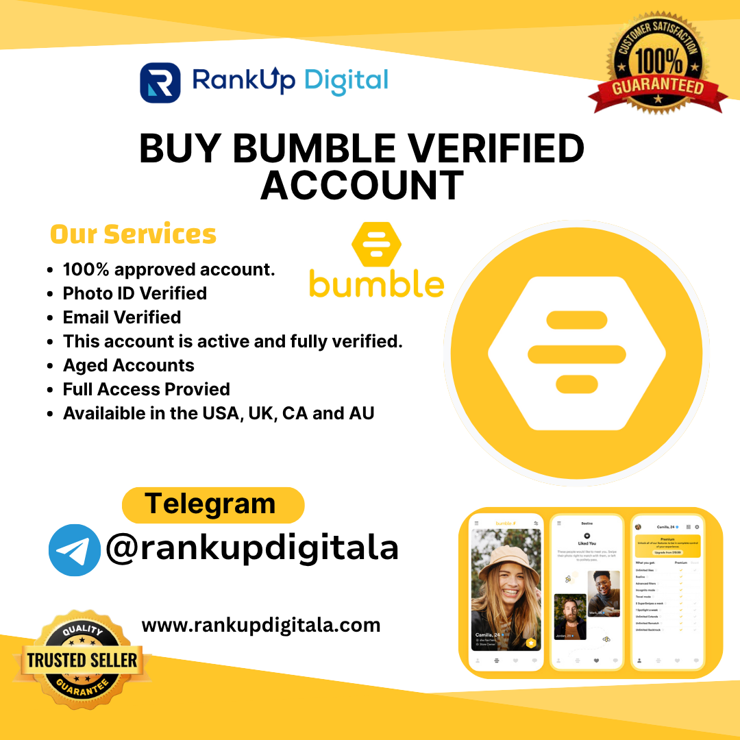 Buy Bumble Verified Account USA/UK/CNA/ Bumble
