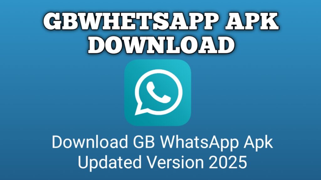 GB WhatsApp APK Download v18.70 (Anti-Ban) Official Updated Version July 2025