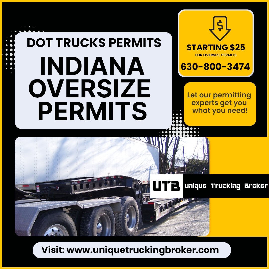 Indiana Oversize Permits | Indiana Overweight Permits | (972) 220-9831 Unique Trucking Permits