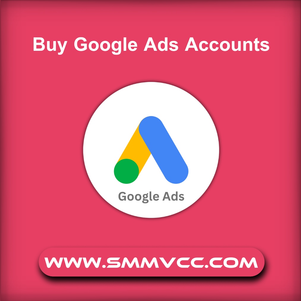 Buy Google Ads Accounts Get Professional Advertising Service