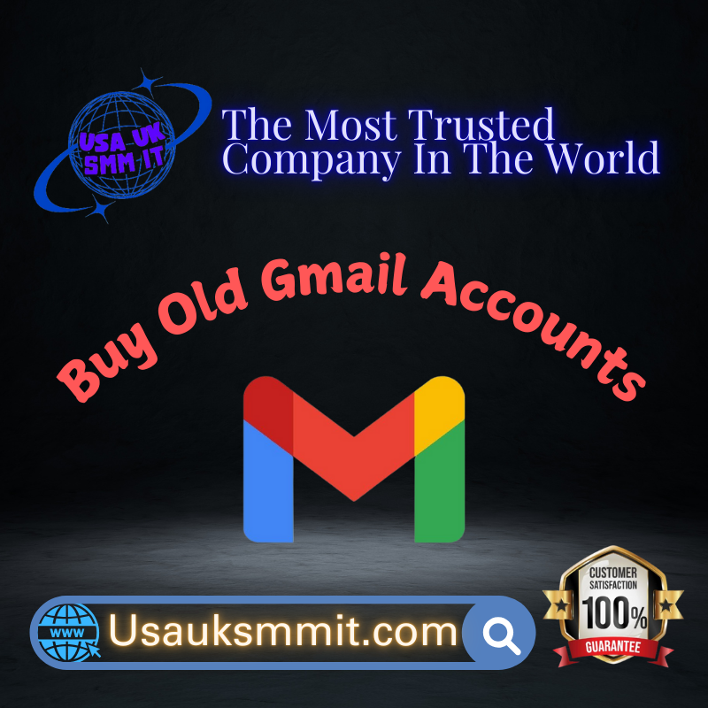 Buy Old Gmail Accounts - %PVA & Cheap Prices%