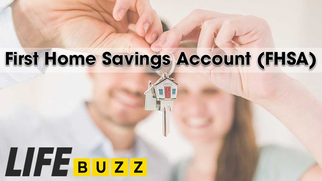 First Home Savings Account (FHSA)
