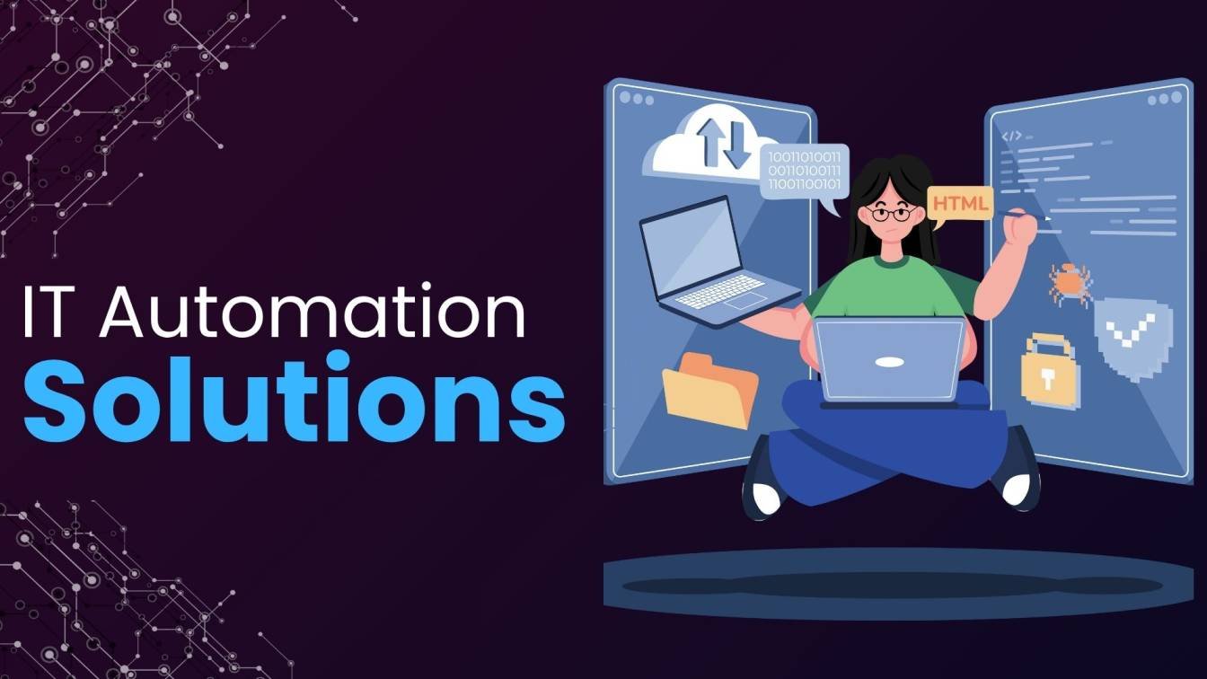 IT Automation Solutions for Businesses | IT automation services