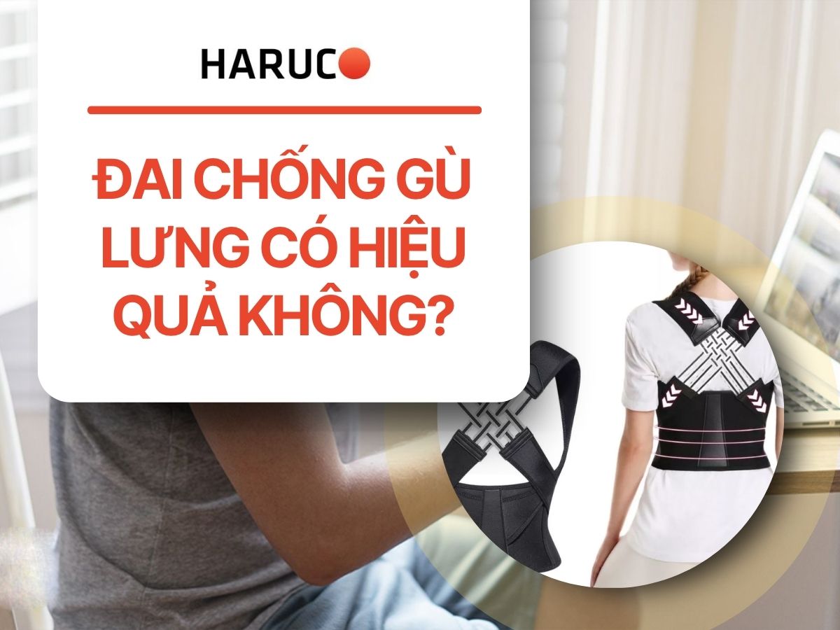 Đai chống gù lưng có hiệu quả không?