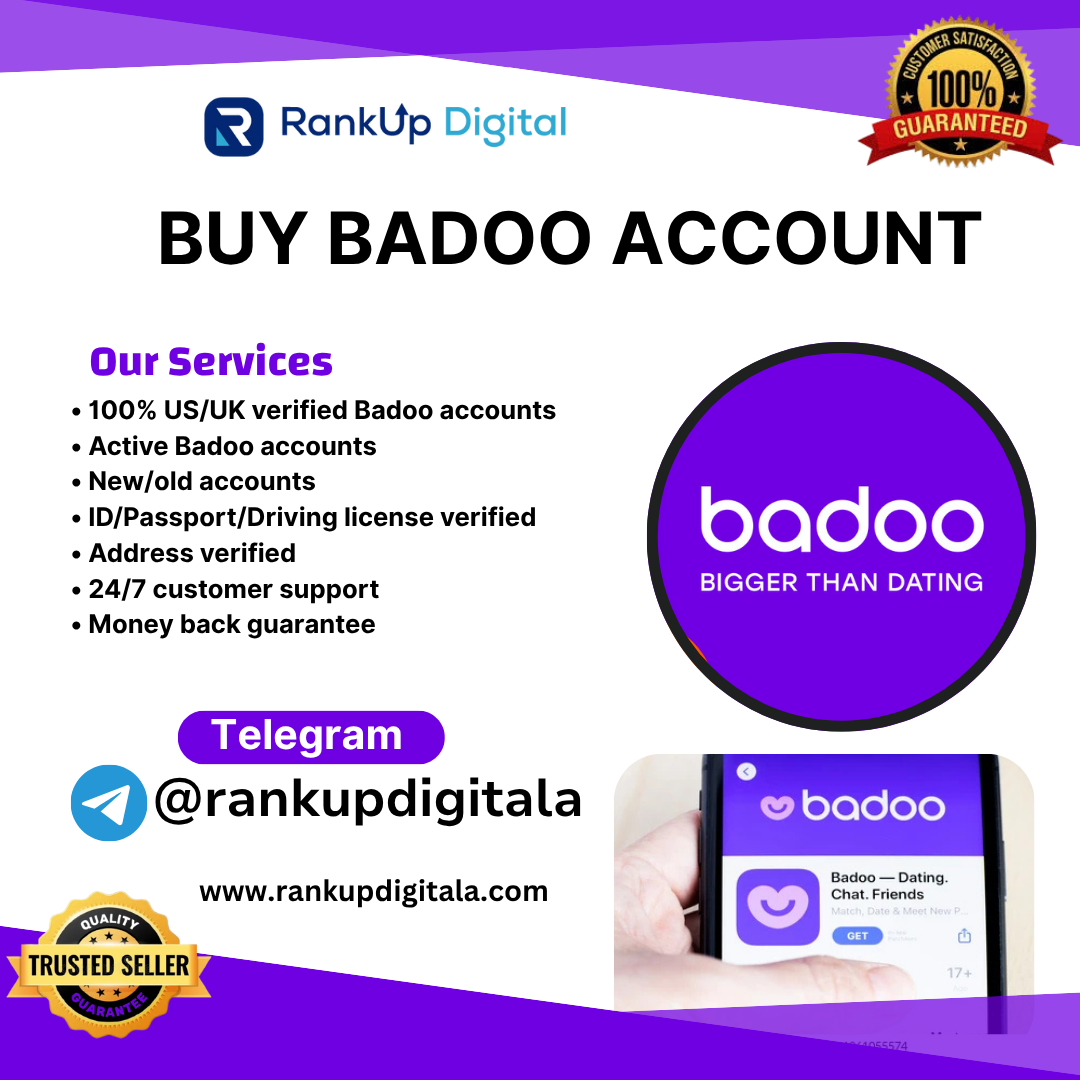 Buy Badoo Account - RankUp Digital is Banking, Crypto accounts, Reviews and Digital Marketing service Provider Agency.