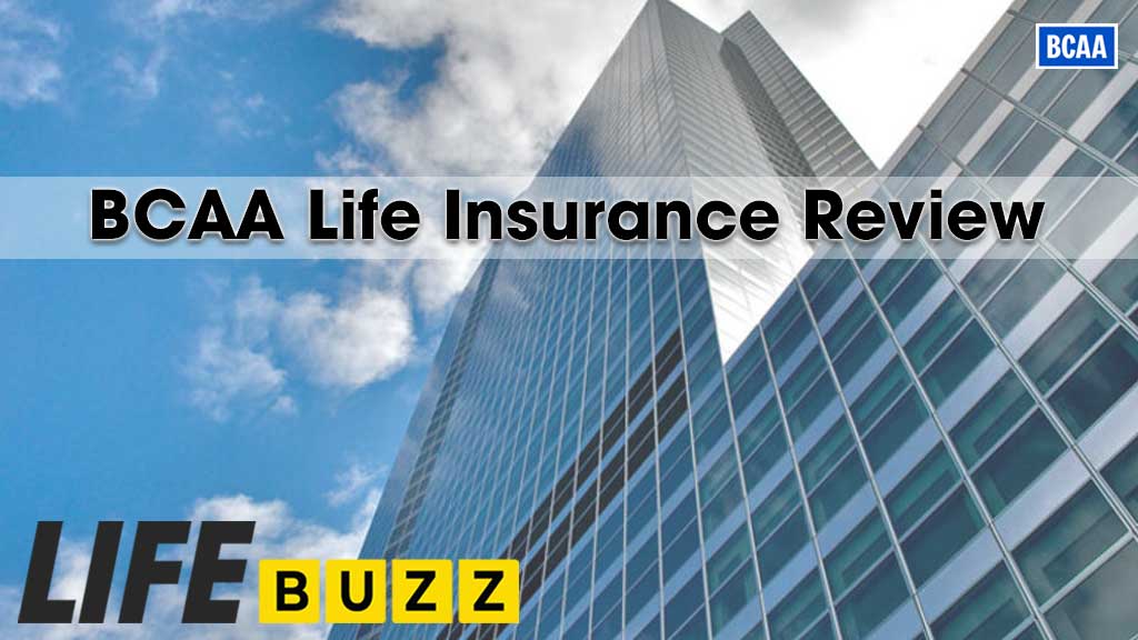 BCAA Life Insurance Review