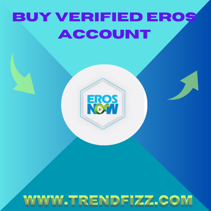 Buy Verified Eros Account