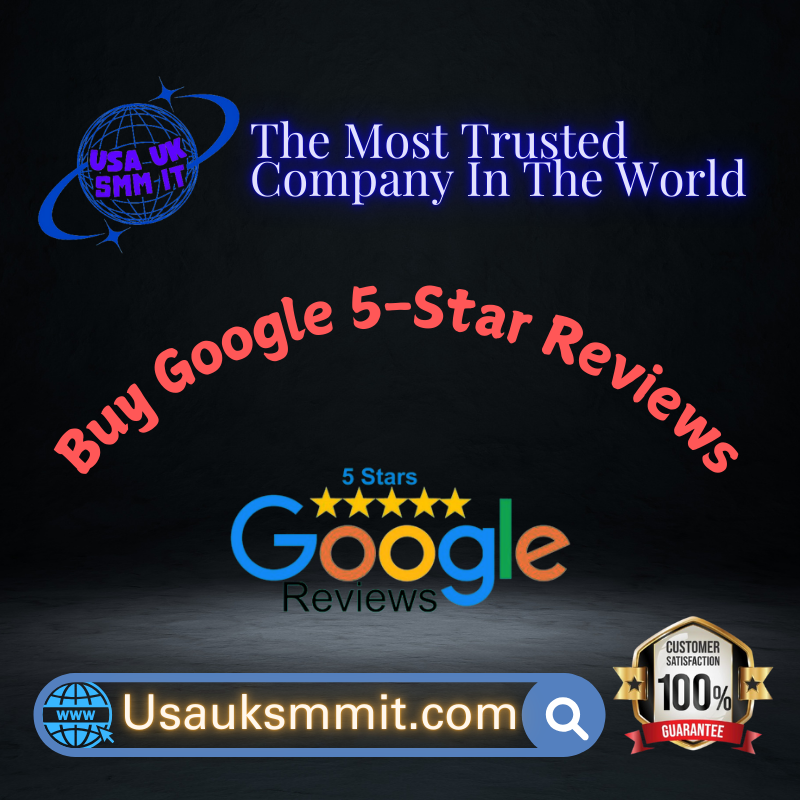 Buy Google 5-Star Reviews - %Best Quality & Permanent%
