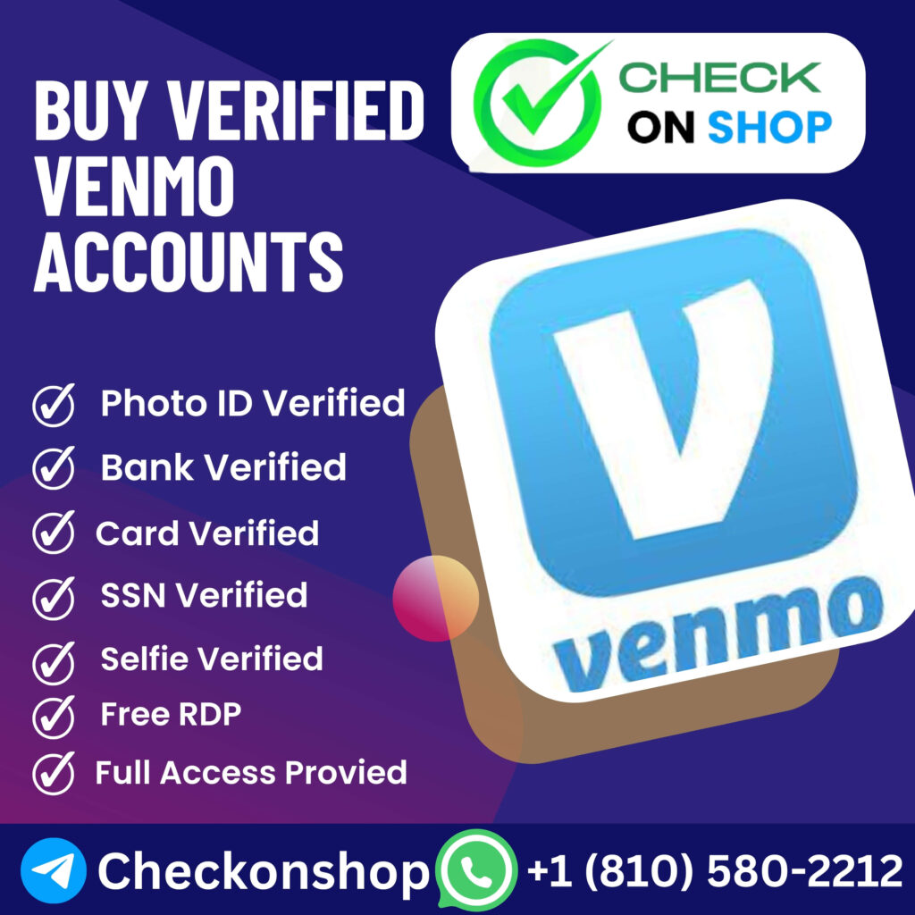 Buy Verified Venmo Accounts - 100% Verified Best Accounts