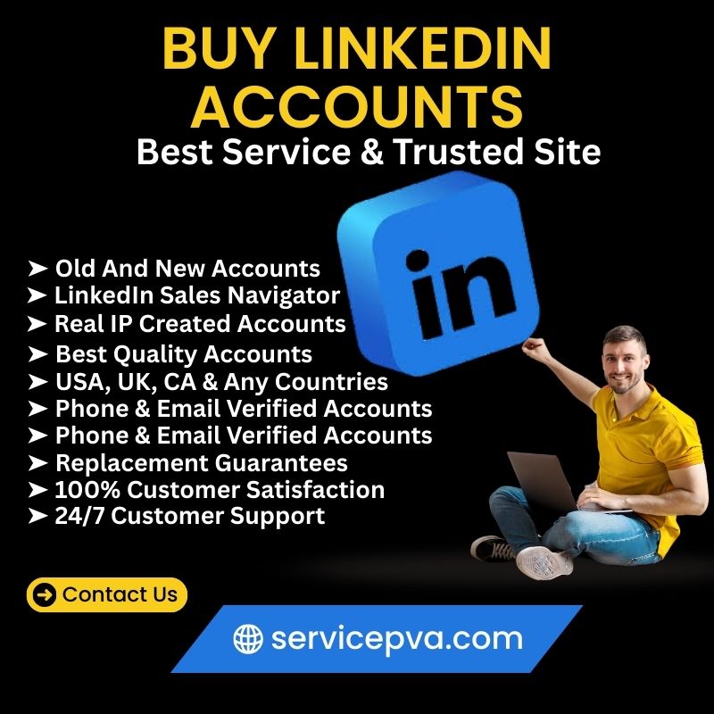 Buy LinkedIn Accounts- 100% Verified & Best Service