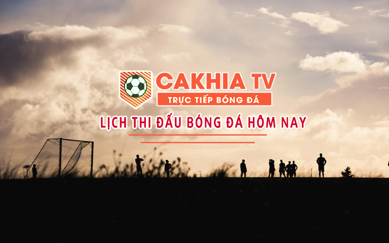 Cập nhật lịch thi đấu bóng đá 24h - Lịch bóng đá tất cả các giải đấu