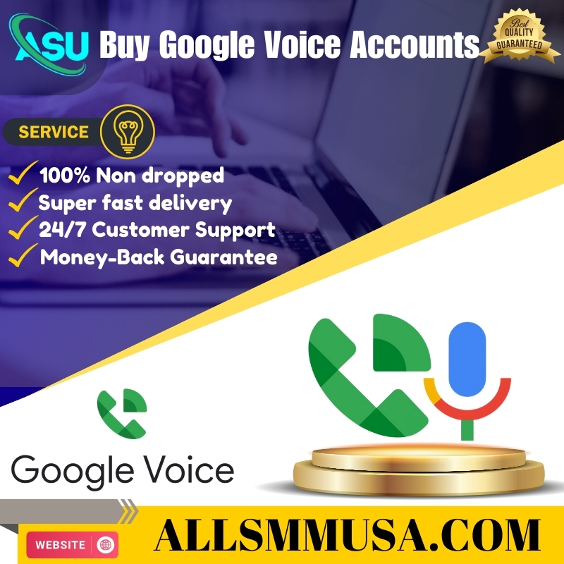 Buy Google Voice Accounts - 100% Safe & Secure Account