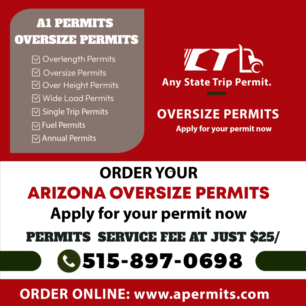 Arizona Oversize Permits | Arizona Overweight Permits | A Permits