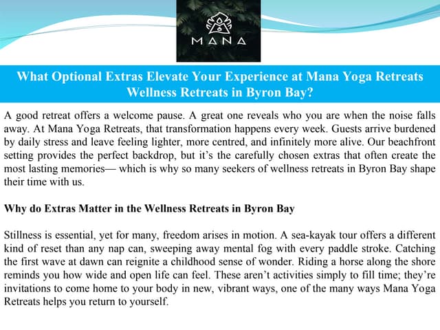 What Optional Extras Elevate Your Experience at Mana Yoga Retreats Wellness Retreats in Byron Bay? | PPT