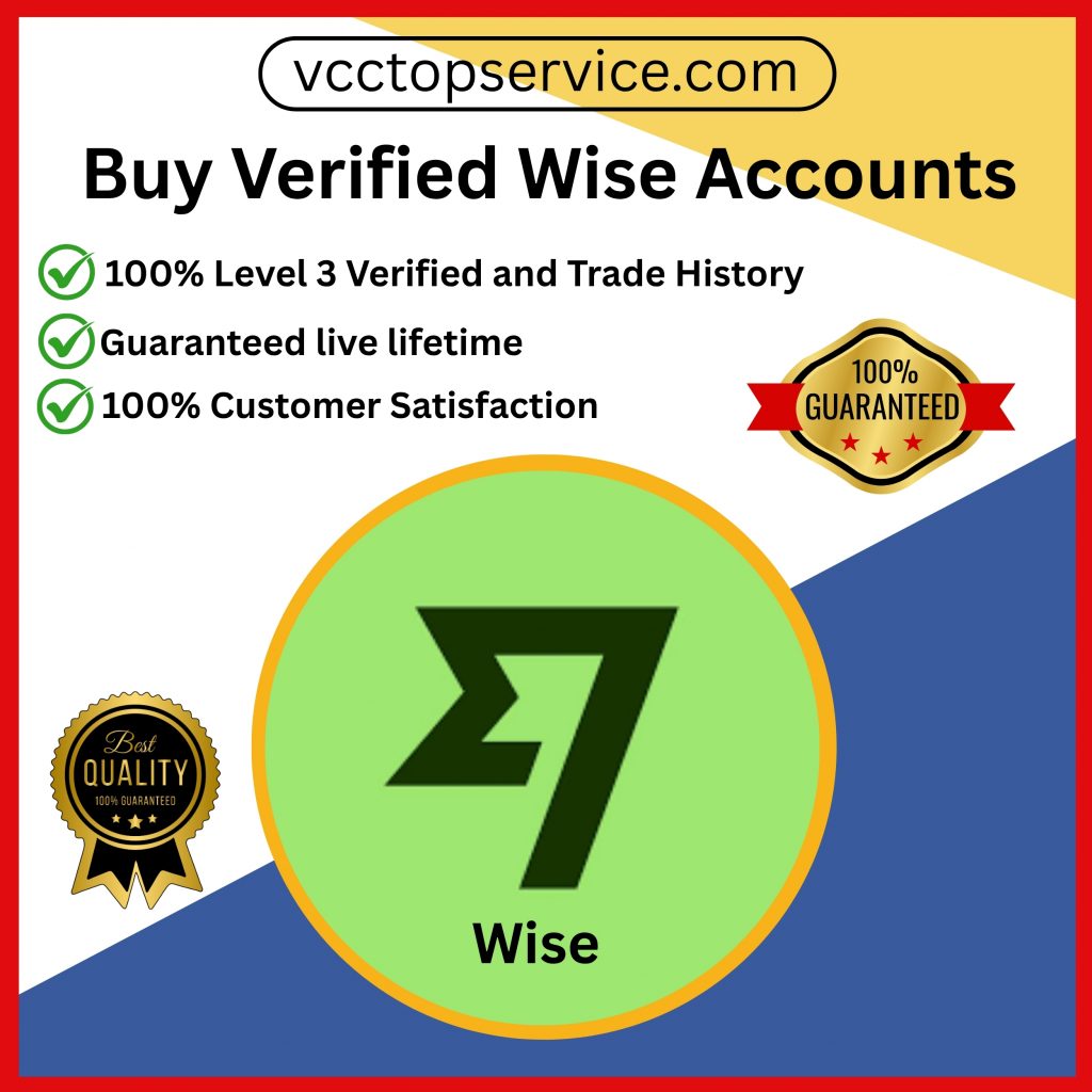 Buy Verified Wise Accounts - Currency Enable & Fast Delivery