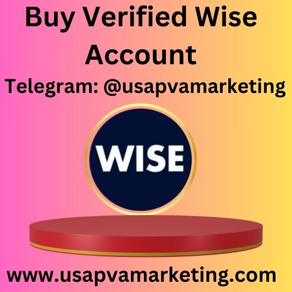 Buy Verified Wise Account - USA PVA Marketing