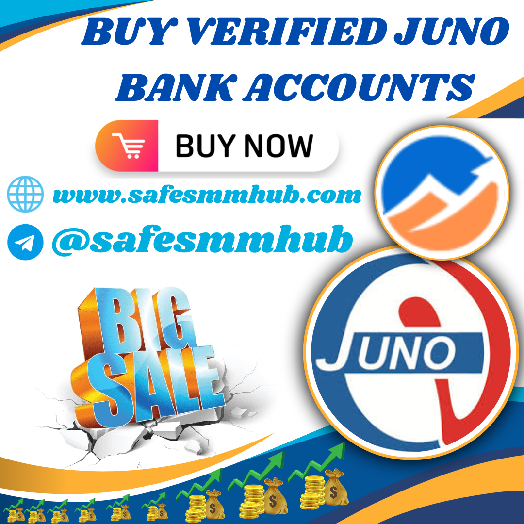 Buy Verified Juno Bank Accounts – Fast Delivery (2026)