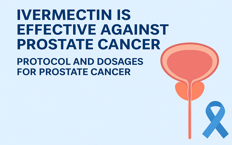 Ivermectin for Prostate Cancer: Research, Protocols, and Dosage Insights