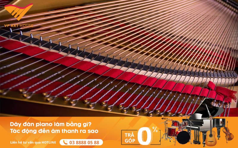 Dây Đàn Piano Làm Bằng Gì? Tác Động Đến Âm Thanh Ra Sao