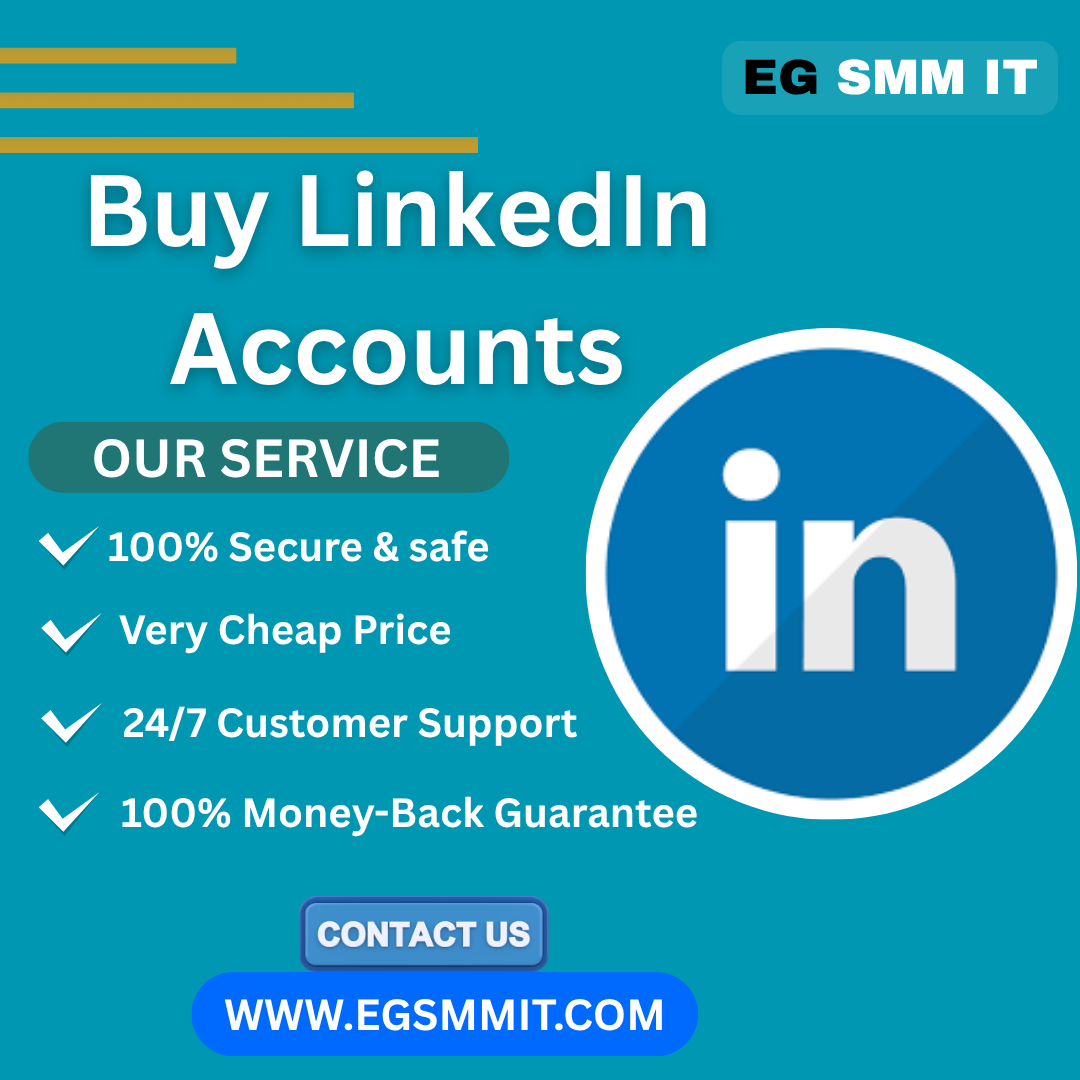 Buy LinkedIn Accounts - Egsmmit
