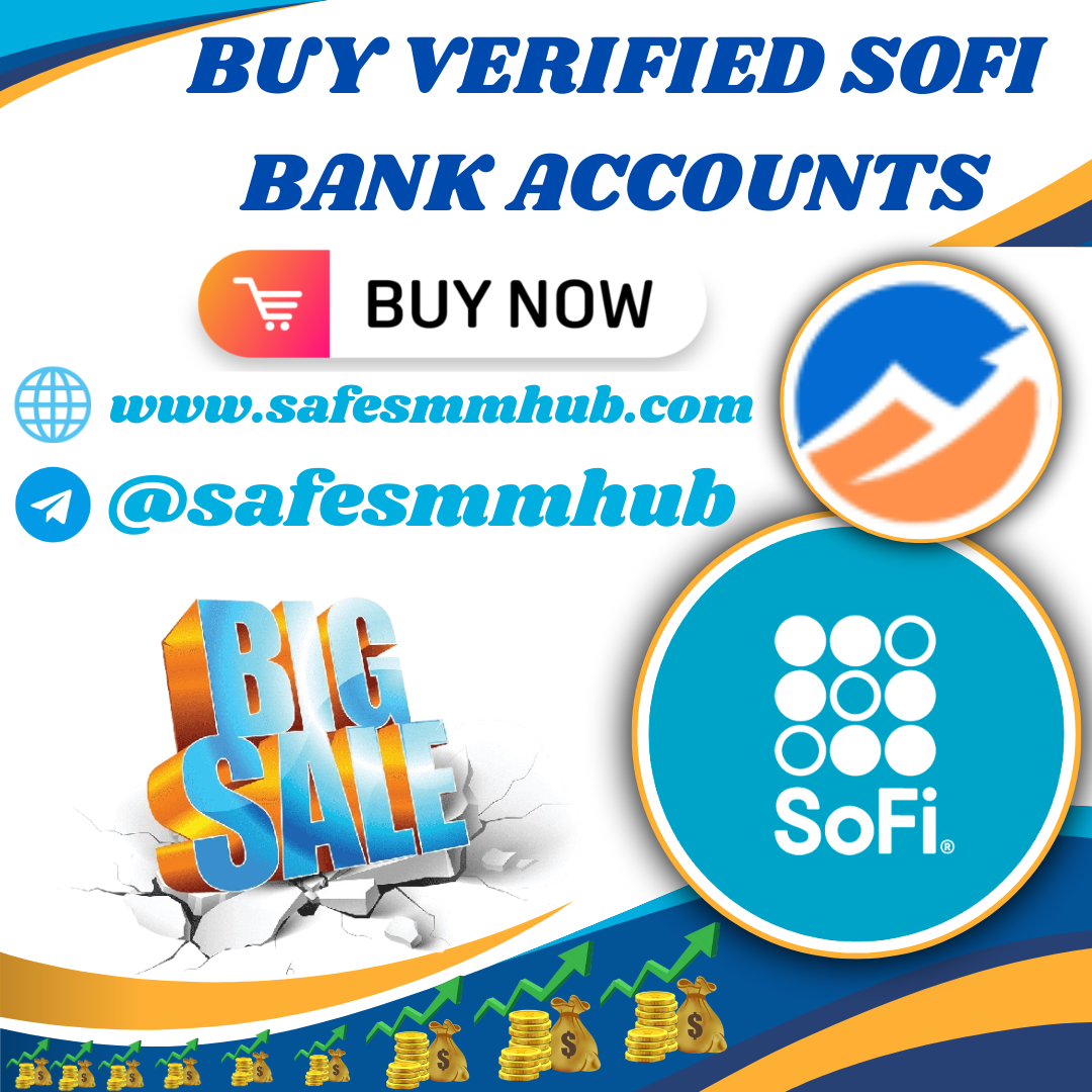Buy Verified SoFi Bank Accounts – Secure & Trusted 2026