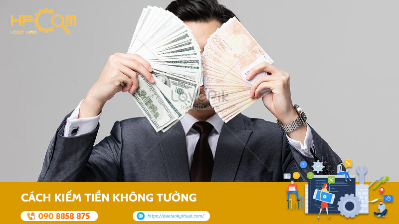 Cách Kiếm Tiền Không Tưởng: Biến Ý Tưởng Thành Cơ Hội Vàng