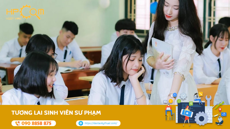 Tương Lai Sinh Viên Sư Phạm: Góc Nhìn Từ Thị Trường Lao Động