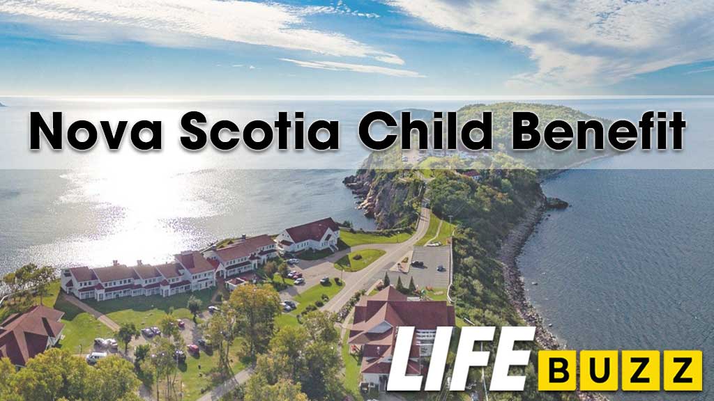 Nova Scotia Child Benefit: A Complete Guide For Families