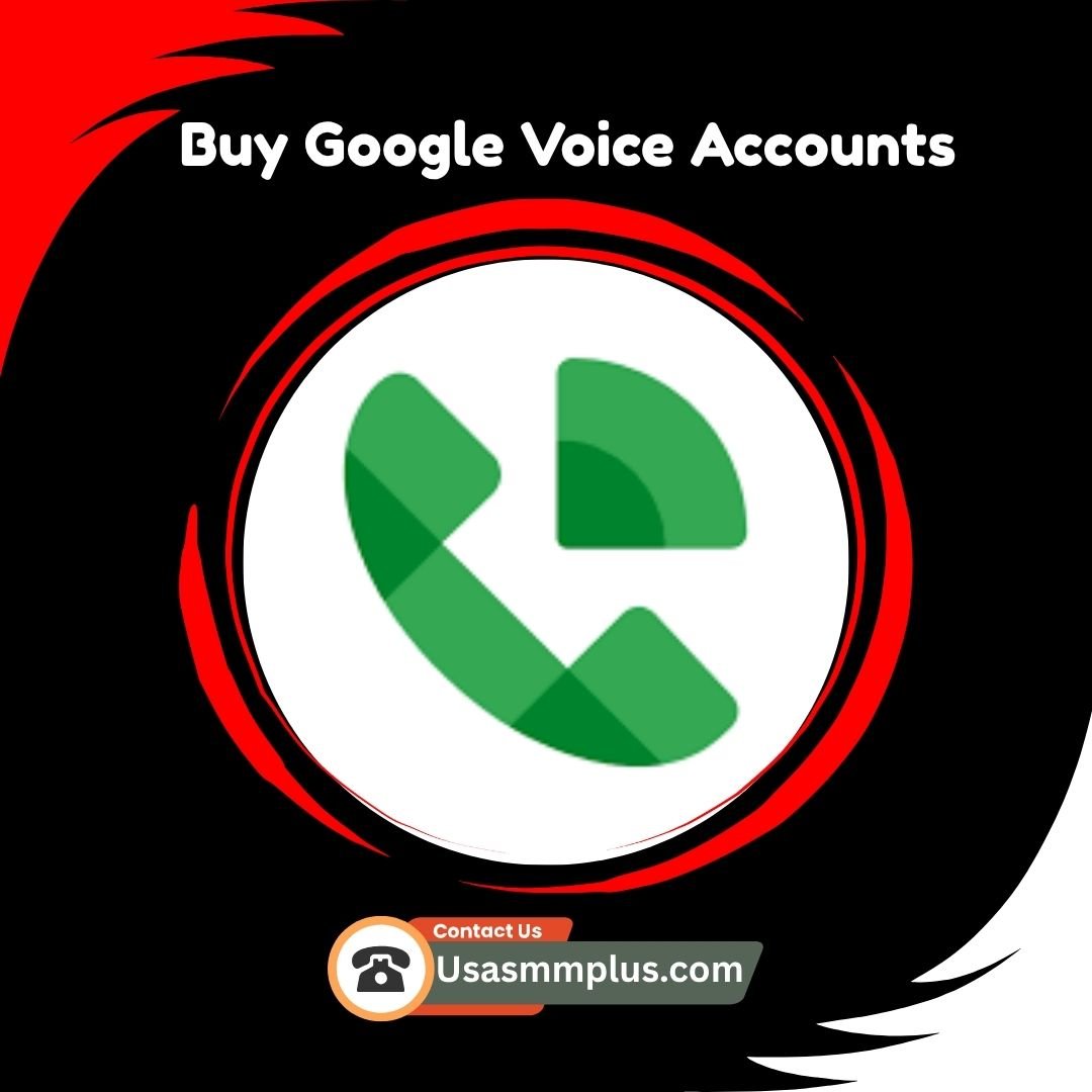 Buy Google Voice Accounts | Verified Google Voice for Sale - usasmmplus