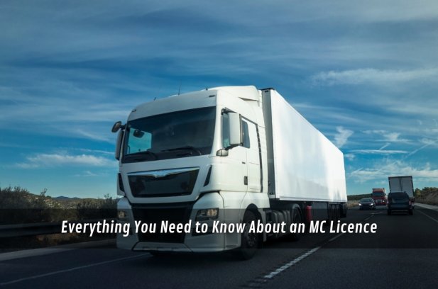 Everything You Need to Know About an MC Licence Article - ArticleTed -  News and Articles