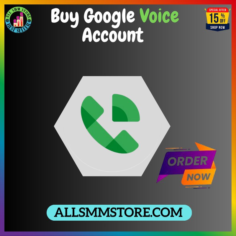 Buy Google Voice Account - 100% Verified & Ready for Use