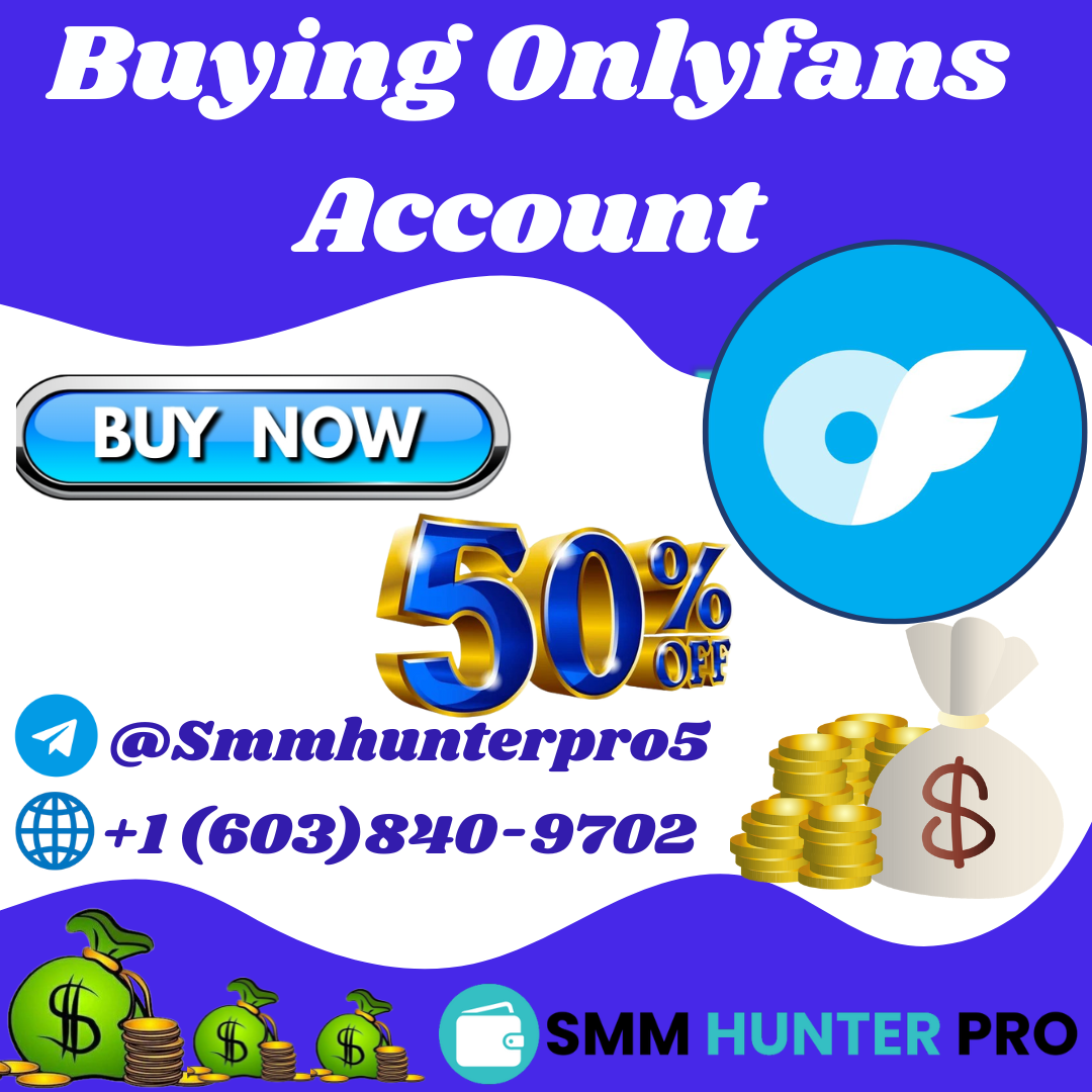 Buying Onlyfans Account - SMM Hunter Pro
