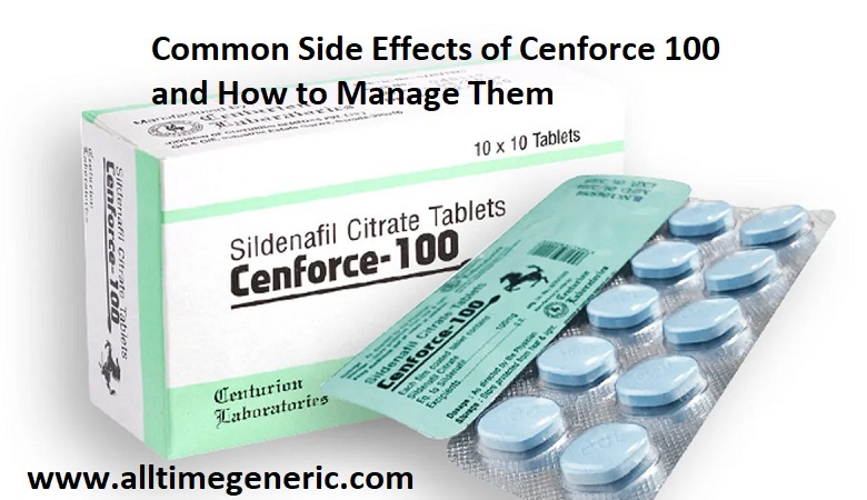 Common Side Effects of Cenforce 100 and How to Manage Them – Site Title