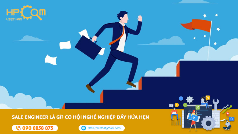 Sale Engineer Là Gì? Cơ Hội Nghề Nghiệp Đầy Hứa Hẹn