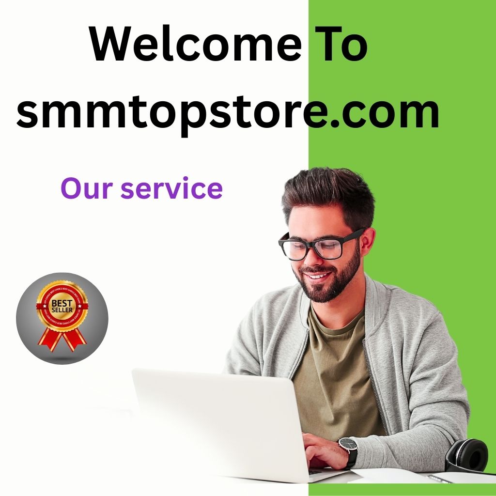 smmtopstore - smmtopstore.com