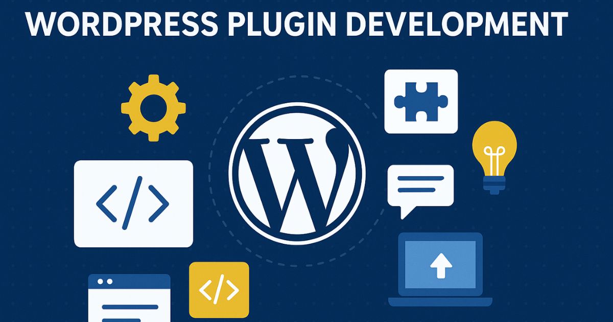 WordPress Plugin Development in 2025 | Build Powerful Plugins That Stand Out