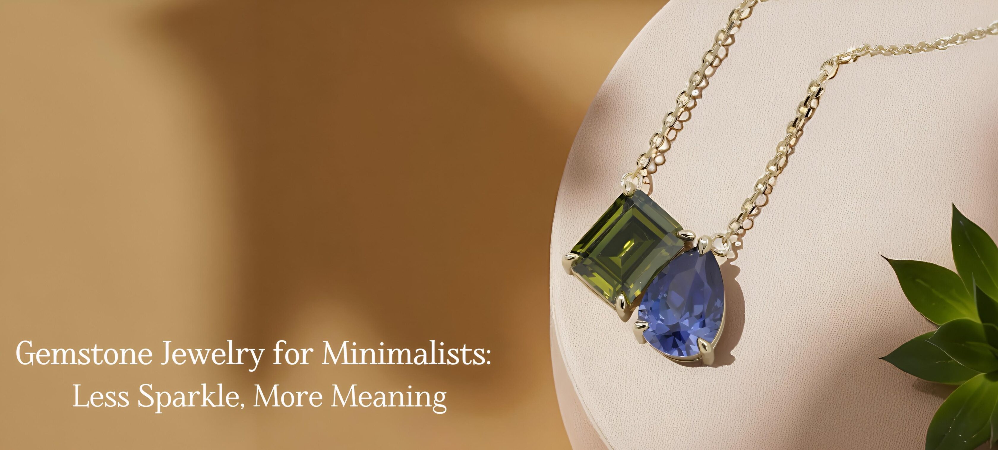 Gemstone Jewelry for Minimalists: Less Sparkle, More Meaning - navratan.us
