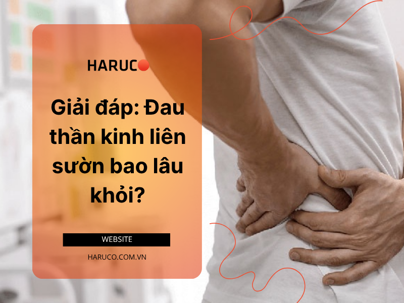 Giải đáp: Đau thần kinh liên sườn bao lâu khỏi?