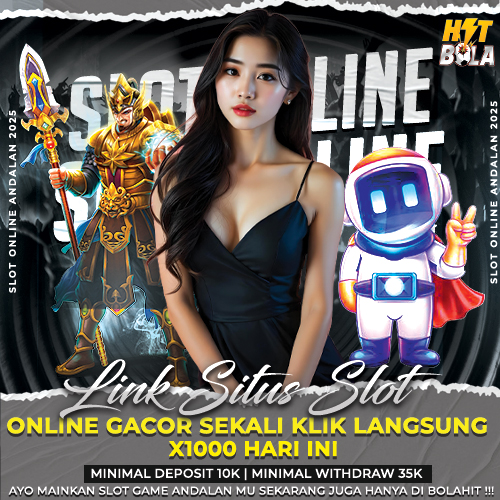 BOLAHIT: Link Situs Slot Online Gacor Sekali Klik Langsung x1000 Hari Ini