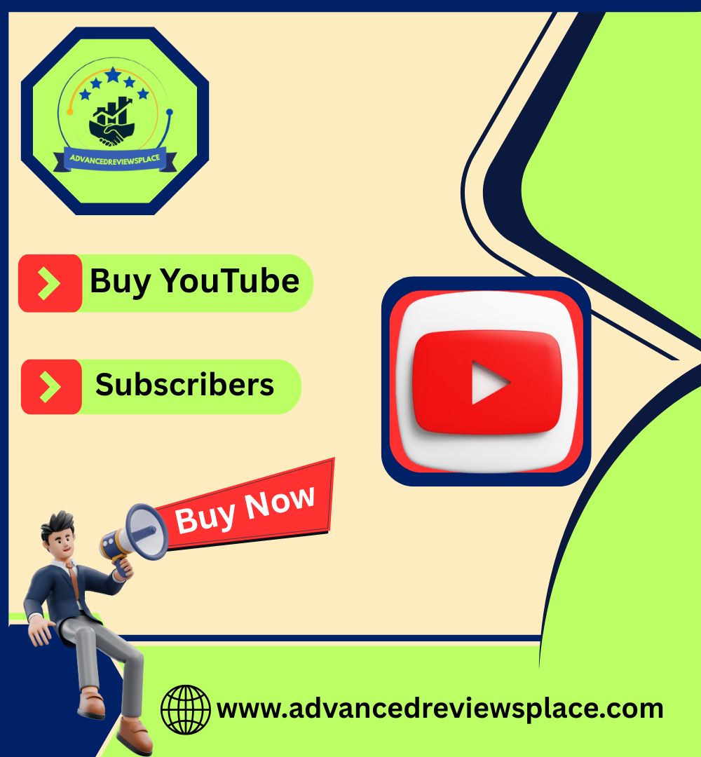 Buy YouTube Subscribers - AdvancedReviewsPlace