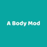 A Body Mod