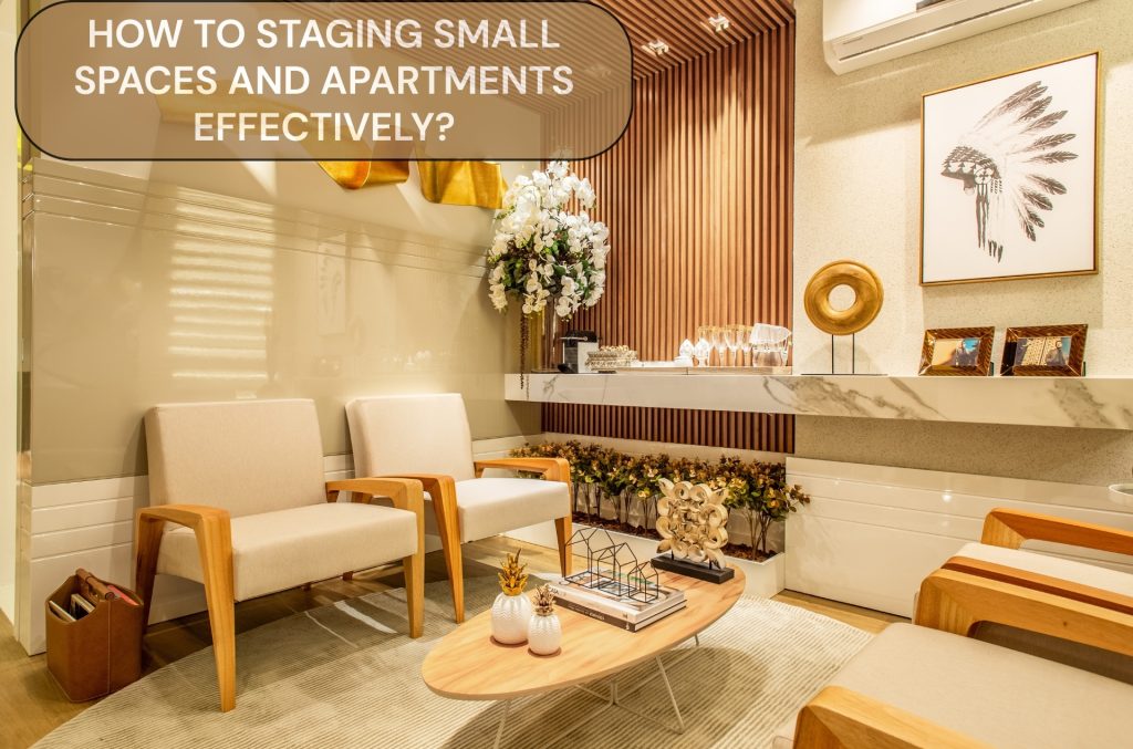How to Stage Small Spaces and Apartments Effectively