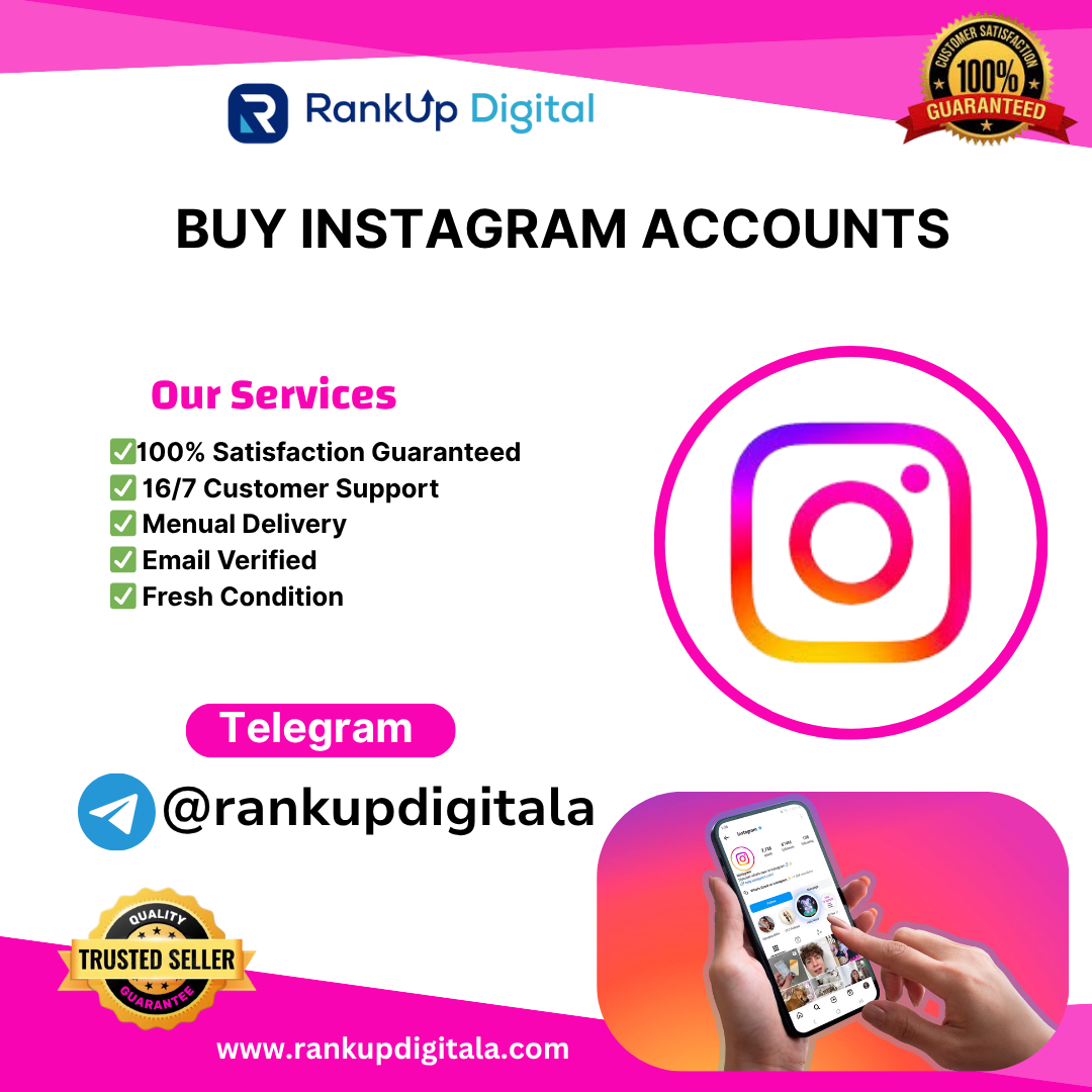 Buy Instagram Accounts | 100% Satisfaction Guaranteed