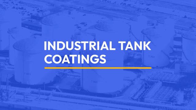 Industrial Coatings For Storage Tanks of All Types